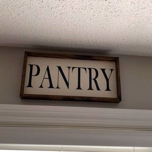 Pantry sign